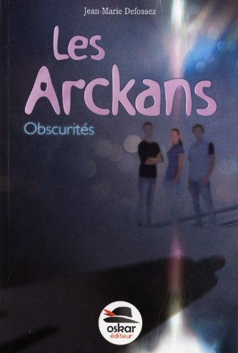 Stock image for OBSCURITES-LES ARCKANS for sale by Ammareal