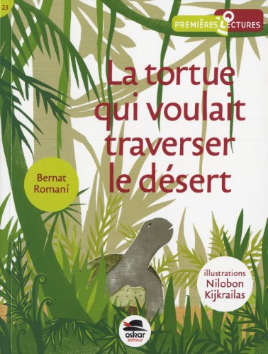 9782350008646: La tortue qui voulait traverser le dsert