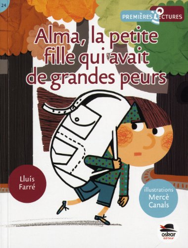 9782350008653: Alma, la petite fille qui avait de grandes peurs