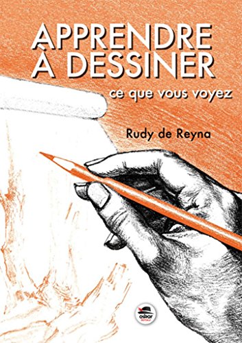 9782350008769: Apprendre  dessiner ce que vous voyez