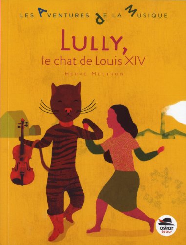 9782350008844: Lully: Le chat de Louis XIV