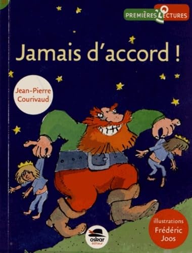 Beispielbild fr Jamais d'accord ! [Broch] Courivaud, Jean-Pierre et Joos, Frdric zum Verkauf von BIBLIO-NET