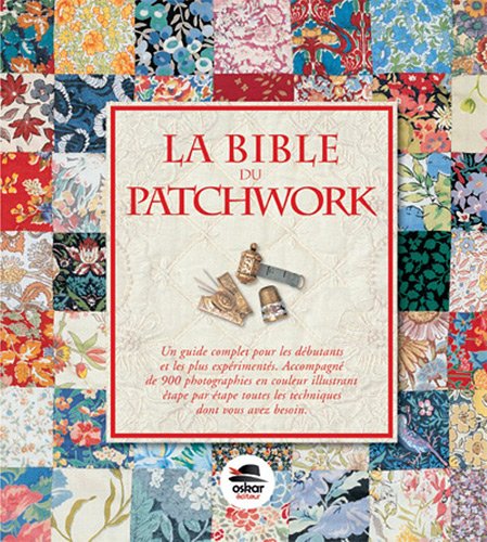 9782350009391: La bible du patchwork