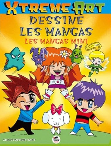 Dessine les mangas - Les mangas mini (9782350009490) by Hart, Christopher