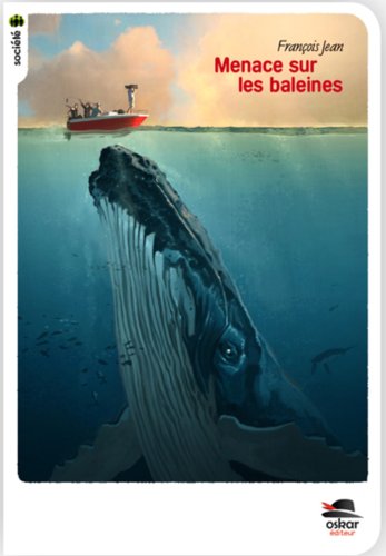 9782350009766: Menace sur les baleines