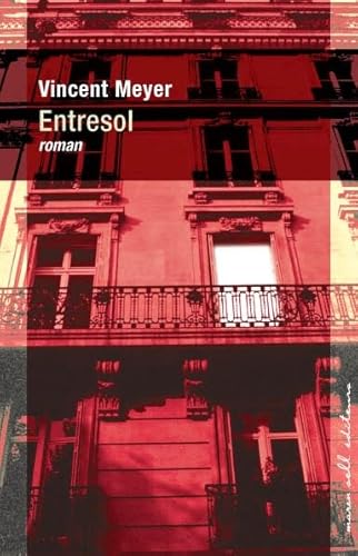 Beispielbild fr Entresol zum Verkauf von Revaluation Books