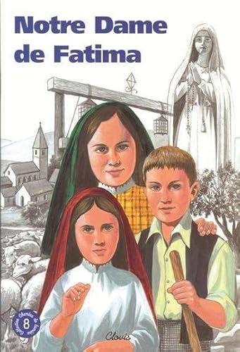 9782350050072: Notre Dame de Fatima (Chemins de lumire n 8)