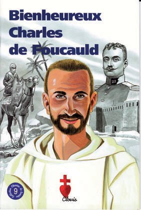 Stock image for Bienheureux Charles de Foucauld for sale by Chapitre.com : livres et presse ancienne