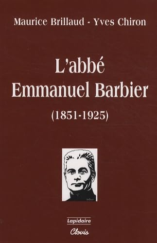 Imagen de archivo de L'abb Emmanuel Barbier (1851-1925) a la venta por medimops