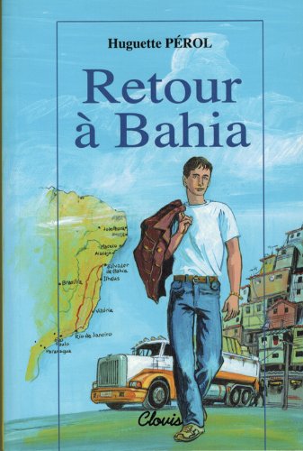 9782350050201: Retour a Bahia
