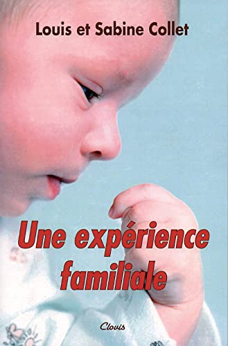 Beispielbild fr Une Exprience Familiale zum Verkauf von medimops