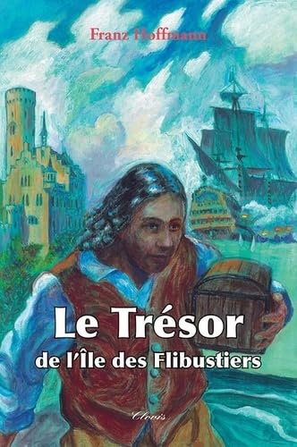 Stock image for Le Tresor de l'Ile des Flibustiers for sale by Ammareal