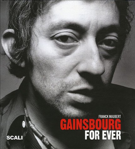 Beispielbild fr Gainsbourg for ever zum Verkauf von Wonder Book