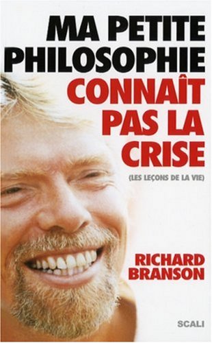 Stock image for Ma Petite Philosophie Connat Pas La Crise : Les Leons De La Vie for sale by RECYCLIVRE