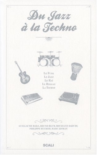 Beispielbild fr Du jazz  la techno zum Verkauf von Librairie de l'Avenue - Henri  Veyrier