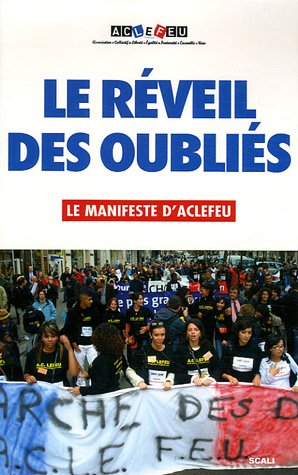 Beispielbild fr Le rveil des oublis : Le manifeste d'ACLEFEU zum Verkauf von Ammareal