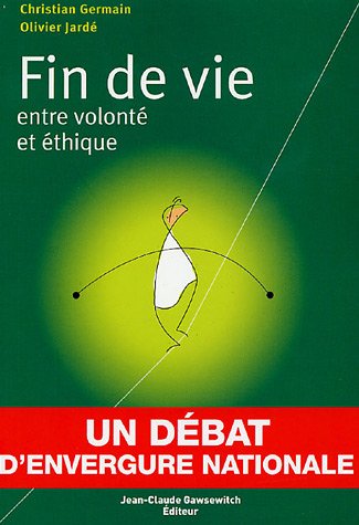 Beispielbild fr Fin de vie : entre volont et thique zum Verkauf von medimops