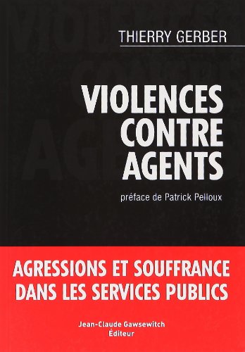 Beispielbild fr Violences contre agents zum Verkauf von Ammareal