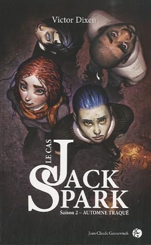 Stock image for Automne Traqu - Le cas Jack Spark, tome 2 for sale by Ammareal