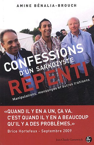 Stock image for Confessions d'un sarkozyste repenti for sale by Ammareal