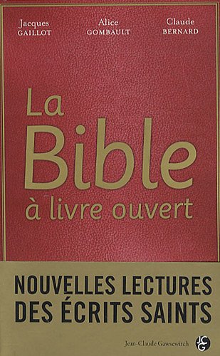 Stock image for La Bible a Livre Ouvert for sale by Ammareal