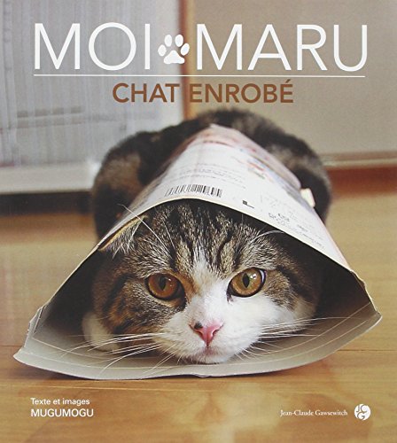Beispielbild fr Moi Maru, chat enrob? zum Verkauf von Better World Books