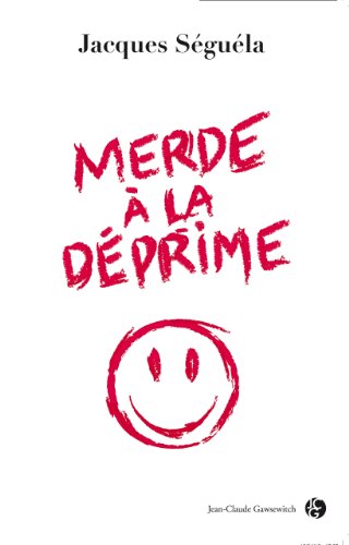 9782350134246: Merde  la dprime !