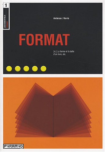 Imagen de archivo de Format. (n.) La forme et la taille d'un livre, etc. a la venta por Ammareal