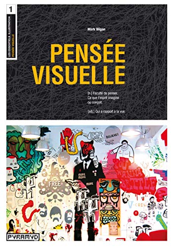 PensÃ©e visuelle (9782350171487) by WIGAN, Mark