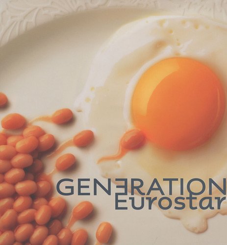 Stock image for Generation Eurostar for sale by LeLivreVert