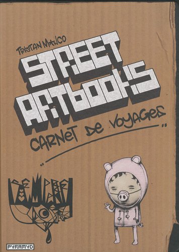 Beispielbild fr Street Art Book : Carnet De Voyage zum Verkauf von RECYCLIVRE