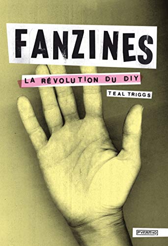 Stock image for Fanzines. La rvolution du DIY for sale by Librairie Le Lieu Bleu Paris