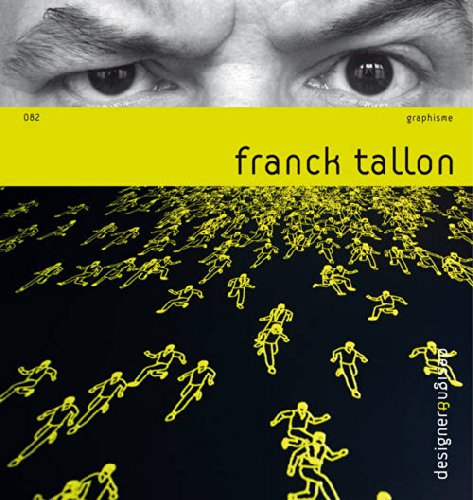 Stock image for Franck Tallon: Graphisme (Designer&design 082) for sale by ANARTIST