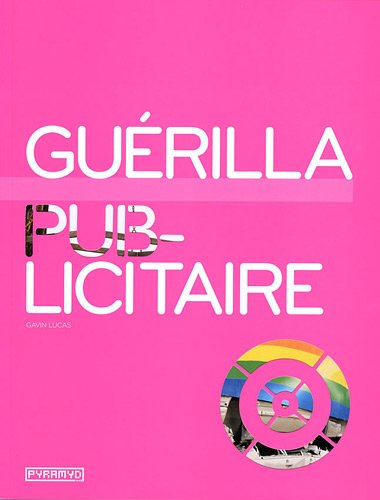 Stock image for Guerilla publicitaire for sale by Librairie Th  la page