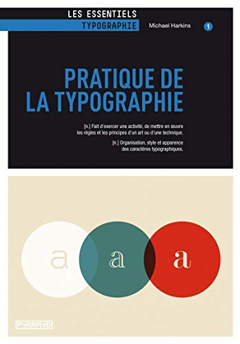 9782350172651: Pratique de la typographie