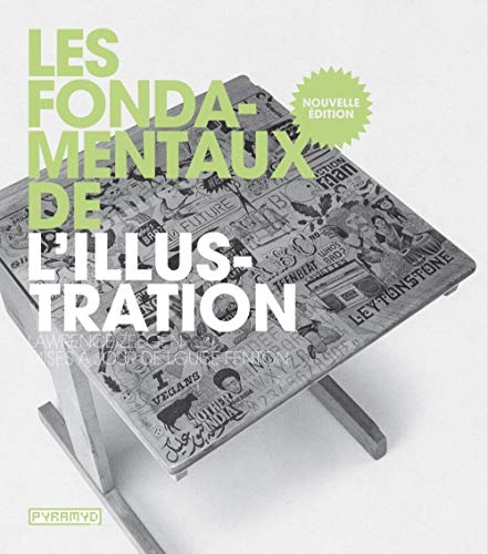 Stock image for Les fondamentaux de l'illustration. Mises  jour de Louise Fenton. for sale by medimops