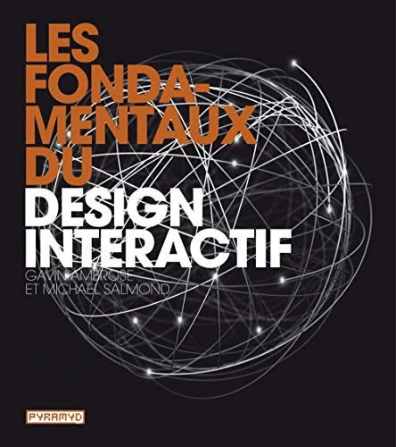 Beispielbild fr Les fondamentaux du design interactif zum Verkauf von medimops