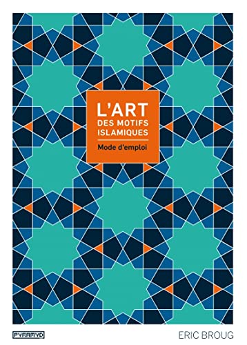 9782350173429: L'art des motifs islamiques : mode d'emploi + cd-rom
