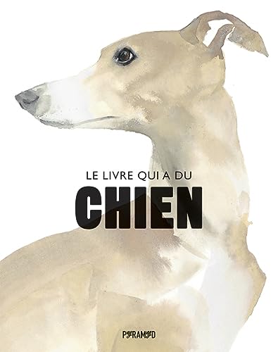 Stock image for Le livre qui a du chien for sale by Gallix