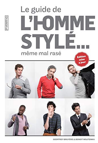 9782350173917: Le guide de l'homme styl... mme mal ras