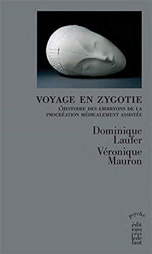 9782350183787: Voyage en Zygotie: Histoires d'embryons
