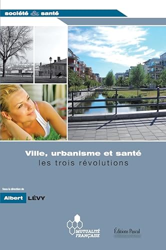 Beispielbild fr VILLE URBANISME ET SANTE (French Edition) zum Verkauf von Gallix