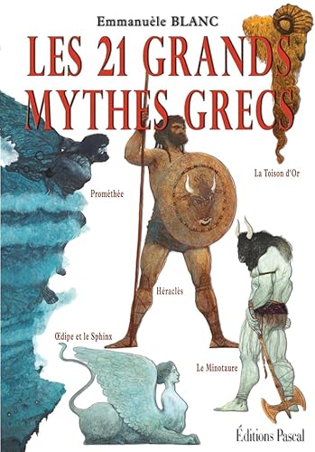 Imagen de archivo de Les 21 grands mythes grecs a la venta por medimops