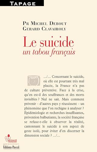 9782350191058: SUICIDE UN TABOU FRANCAIS (LE) (French Edition)