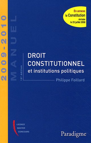 Beispielbild fr Droit constitutionnel et institutions politiques 2009-2010 zum Verkauf von Ammareal