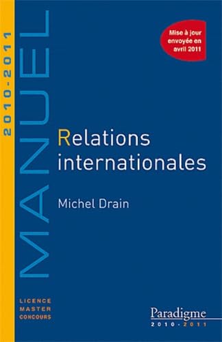 Imagen de archivo de Relations internationales 2010-2011 a la venta por Ammareal