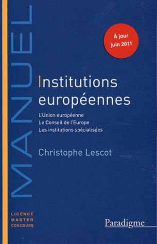 Beispielbild fr Institutions europennes zum Verkauf von Ammareal