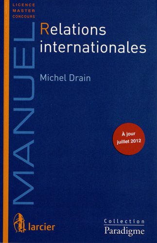 Imagen de archivo de Relations Internationales a la venta por Ammareal