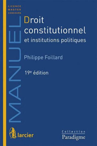 Beispielbild fr Droit constitutionnel et institutions politiques zum Verkauf von Ammareal