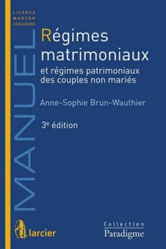 Stock image for Rgimes matrimoniaux [Broch] Brun-Wauthier, Anne-Sophie for sale by BIBLIO-NET